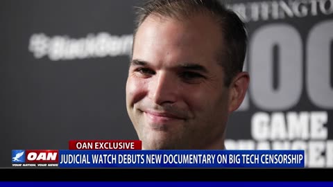 Judicial Watch Debuts New Documentary On Big Tech Censorship