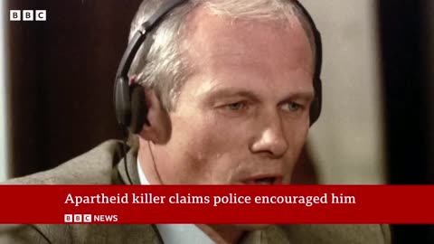 South Africa: Apartheid mass killer who ‘hunted’ black people says police encouraged him | BBC News