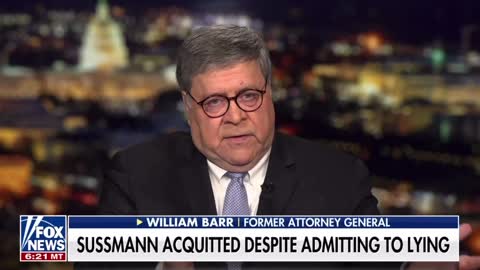 Bill Barr says that the Sussmann trial produced admissible evidence