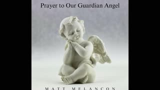 MATT | Prayer to Our Guardian Angel | [OFFICIAL AUDIO]