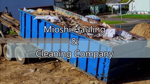 Mioshi Hauling & Cleaning Company - (808) 435-8169