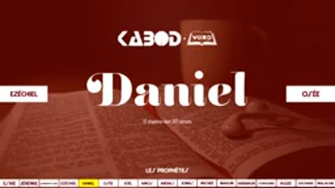 Livre de « Daniel » L'Ancien Testament La Sainte Bible, audio VF