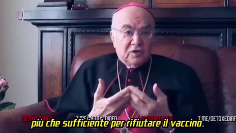 Monsignor VIGANO: Pandemia falso pretesto per inoculare sieri sperimentali