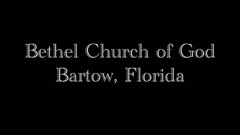 Bethel Church of God, April 26, 2020