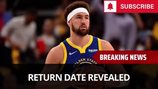 Klay Thompson’s Warriors Return Date Revealed