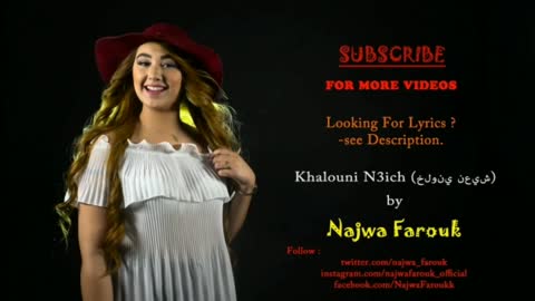 Arabic song | Let me live by Najwa Farouk | English | Khalouni N3ich (خلوني نعيش) |Edit by sid