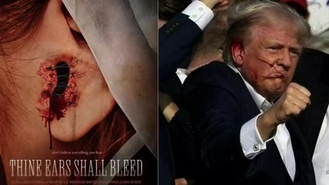 PEDOPHILE TRUMP CONNECTED TO 'THINE EARS SHALL BLEED' - A Call For An Uprising