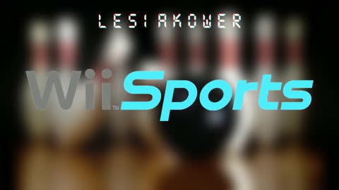 Wii Sports - Bowling Results REMIX | Lesiakower