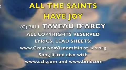 My Music All of the Saints Have Joy