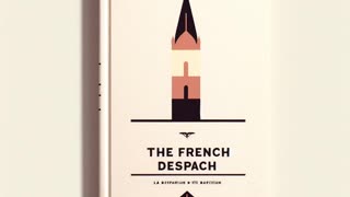 THE FRENCH DISPATCH