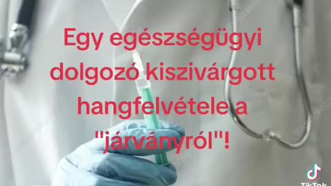 Egy egészségügyi dolgozó kiszivárgott hangfelvétele