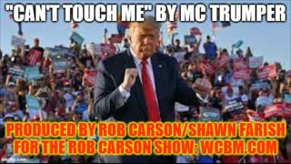 "CAN'T TOUCH ME" BY MC TRUMPER!