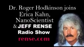 Jeff Rense - Dr. Roger Hodkinson Joins Erica and Jeff [27]