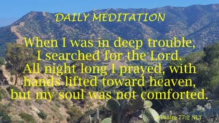 Guided Meditation -- Psalm 77: 2 & 11