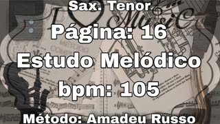 Página: 16 Estudo Melódico - Sax. Tenor [105 bpm]