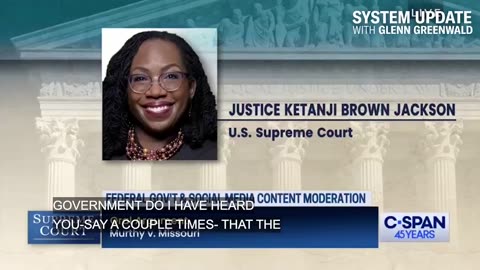 Justice Ketanji Brown-Jackson, First Amendment is Hamstringing the Government to Censor Free Speech