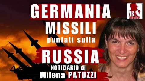 GERMANIA: MISSILI puntati sulla RUSSIA | Notiziario dalla Germania