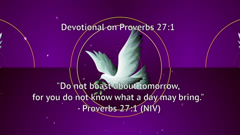 Devotional on Proverbs 27:1