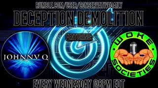 13 December 2023 - Deception Demolition 8PM EST
