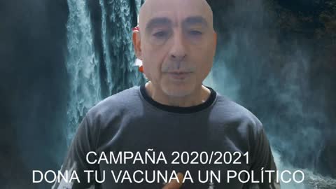 Campaña 2021/2021 , Dona tu vacuna a un político