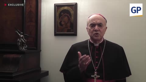 Archbishop Vigano - People Must Unite Worldwide