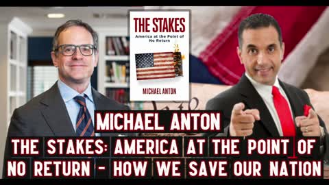 Fmr National Security Official Michael Anton Shares Why the Future of America is at Stake