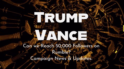 Donald Trump | JD Vance Campaign News & Updates. FOLLOW!