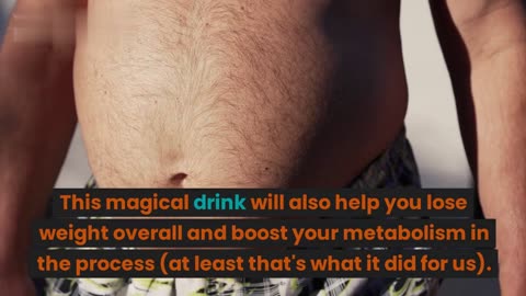 Find out the recipe for a magic drink to burn belly fat while you sleep