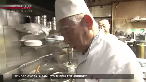 Winged gyoza: A family's turbulent journeyーNHK WORLD-JAPAN NEWS