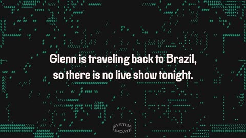 No Live Show Tonight; Glenn Traveling Back to Brazil