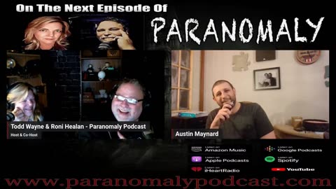 Coming up on this episode of Paranomaly, (Jan 8th) we are talking with: Austin Maynard