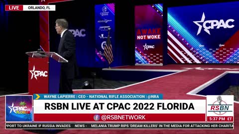NRA CEO Wayne LaPierre Full Speech at CPAC 2022 in Orlando
