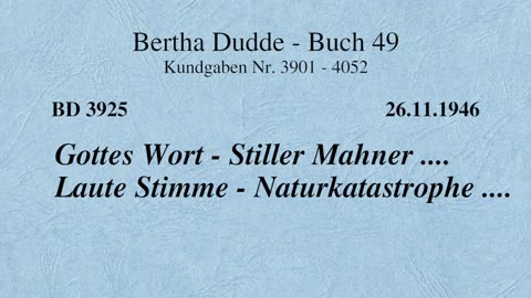 BD 3925 - GOTTES WORT - STILLER MAHNER .... LAUTE STIMME - NATURKATASTROPE ....