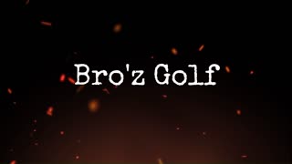 Bro'z Golf @ the Woodlands