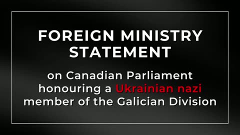 ⚡️ Russian Foreign Ministry statement on Canadian Parliament honouring a Waffen SS Division