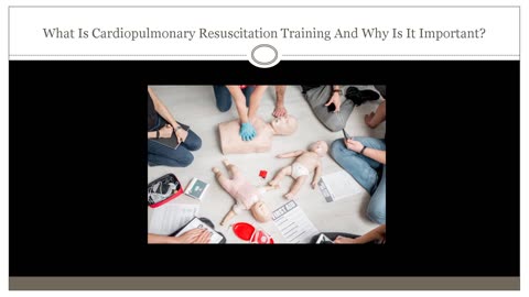What Is CPR Training And Why Is It Significant?