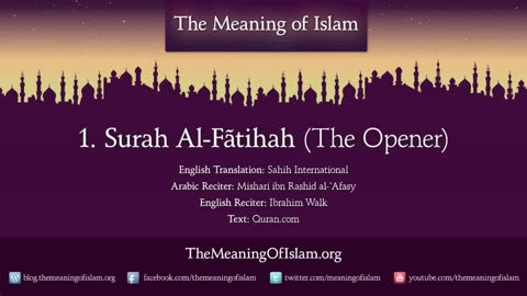 Quran: 1. Surah Al-Fatihah (The Opener): Arabic and English translation HD, Page number: 1