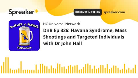 DR JOHN HALL_ HAVANA SYNDROME MASS SHOOTINGS MK ULTRA TARGETED INDIVIDUALS