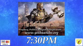 BGMCTV THE SLEDGEHAMMER SHOW SH420 It is happening just like HE said it would