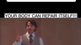 Your body can repair itself