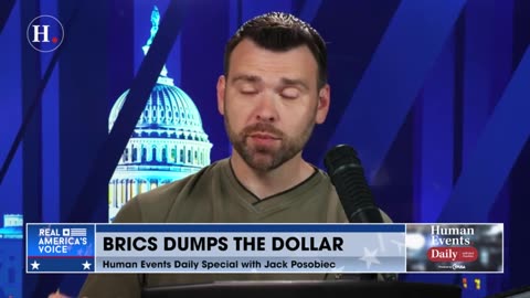 Jack Posobiec: BRICS dumps the US dollar