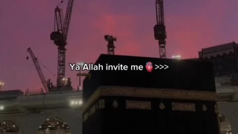 Ya Allah invite me please 🥺