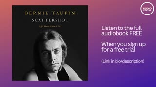 Scattershot Audiobook Summary Bernie Taupin