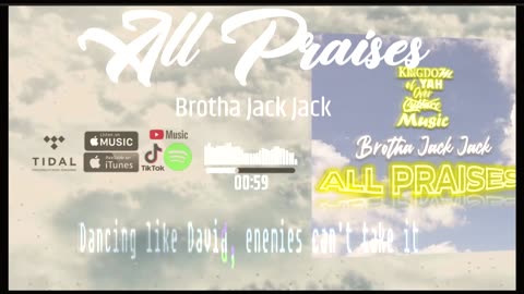 Brotha Jack Jack | All Praises (APTTMHY) Official Lyric Video | Hebrew Truth Music