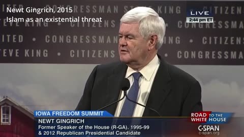 2015: Newt Gingrich on Islam as an existential threat