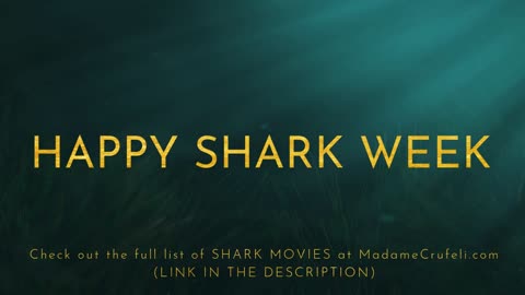 Shark week begins Tuesday 7-11-23!