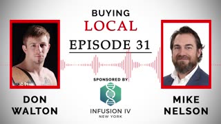 Buying Local - Episode 31: Don "The Soldier's Son" Walton