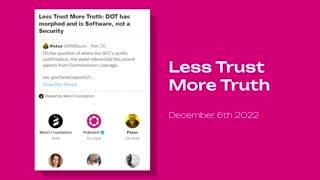 Less Trust More Truth: DOT has morphed and is Software, not a Security