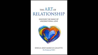 Discover the Magic of Unconditional Love with Marcus and Sheila Gillette
