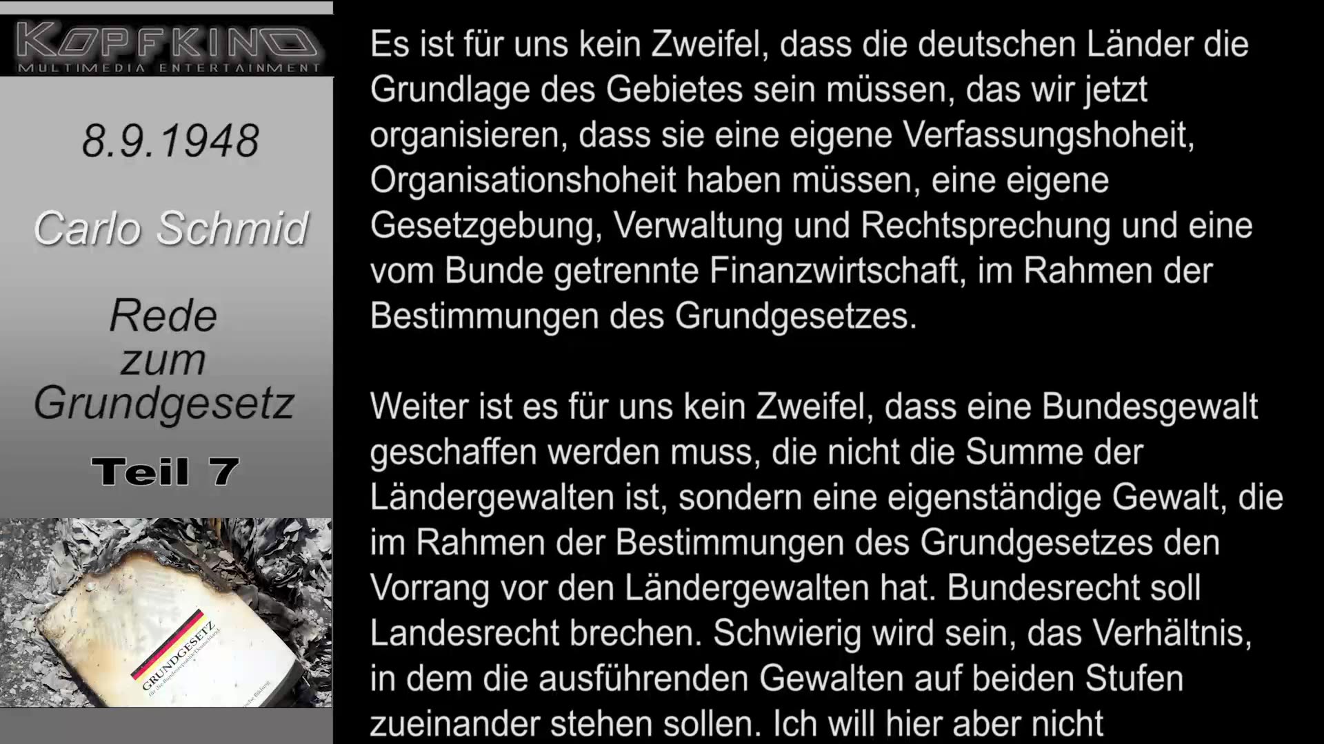 Carlo Schmids Rede zum Grundgesetz: Eine historische Perspektive Teil 7